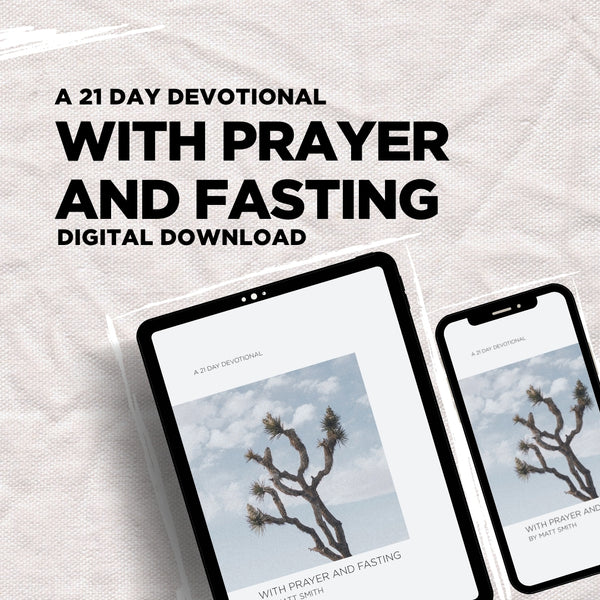 WITH PRAYER & FASTING A 21 DAY DEVOTIONAL (Digitial Download)